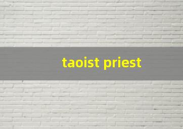 taoist priest